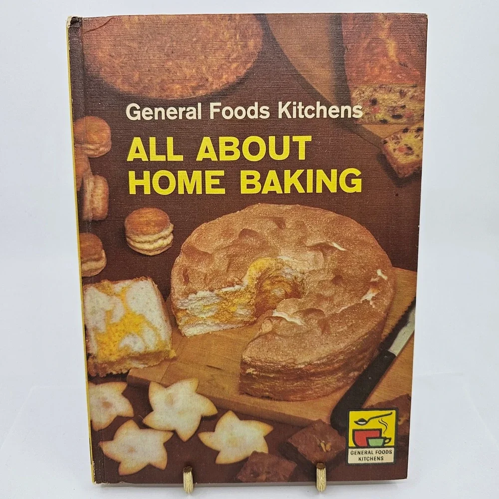 Vintage 1960 General Foods Kitchens All About Home Baking Hardcover 5th Edition